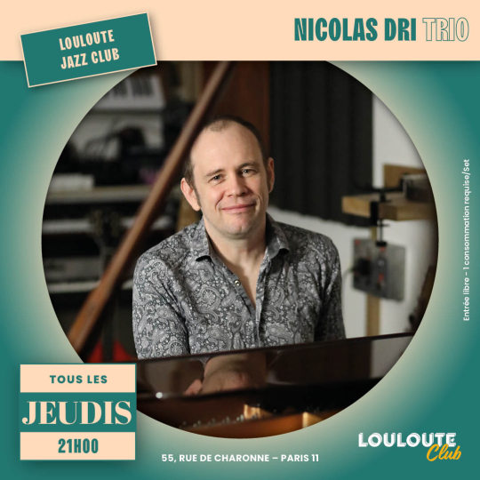 Louloute Jazz Club Nicolas Dri Trio