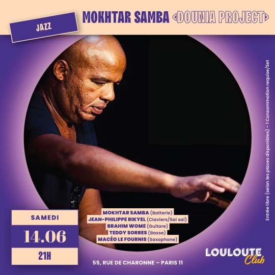 Mokhtar Samba Dounia Project